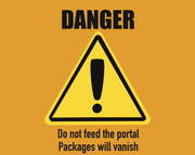 The "DANGER: Do not feed the portal. Packages will vanish" acrylic sign by Printify features a bold orange background, exclamation mark, and makes a fun door or desk package delivery sign. Customizable for your needs.
